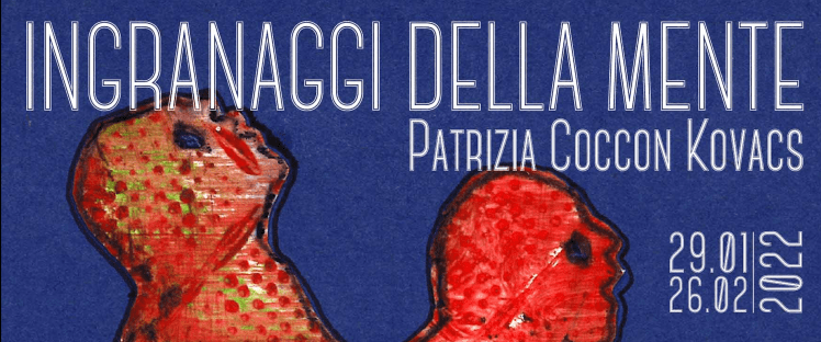 >>INGRANAGGI DELLA MENTE di Patrizia COCCON&nbsp;Kovacs