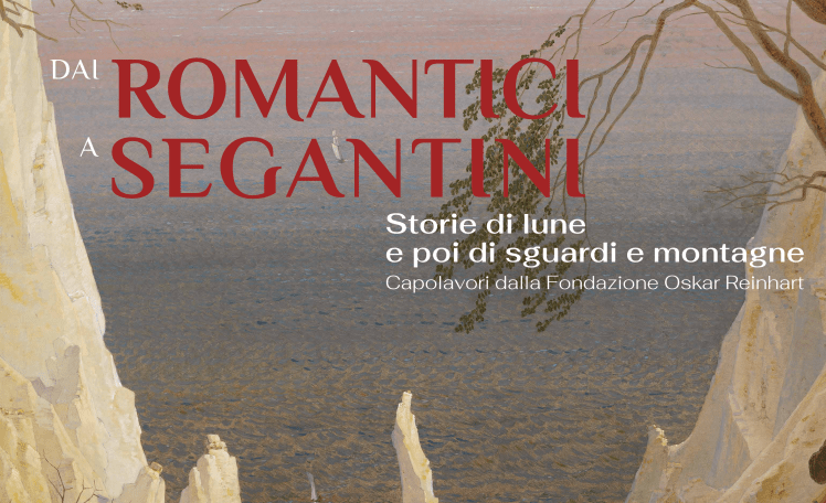 NEWS. Dai Romantici a&nbsp;Segantini